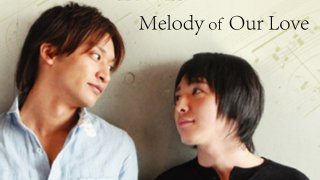 Melody of Our LoveTrailer