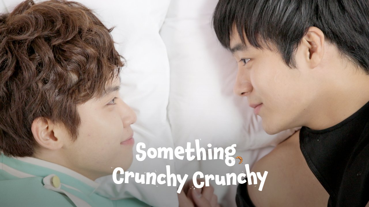 Something, Crunchy Crunchy