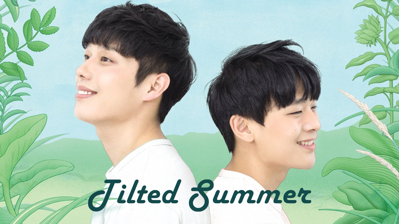 ( May.26 ) Tilted Summer