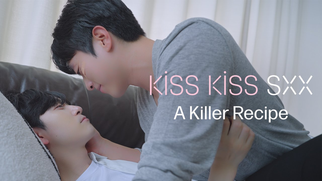 【3/24上架】Kiss Kiss Sxx：致命的重逢