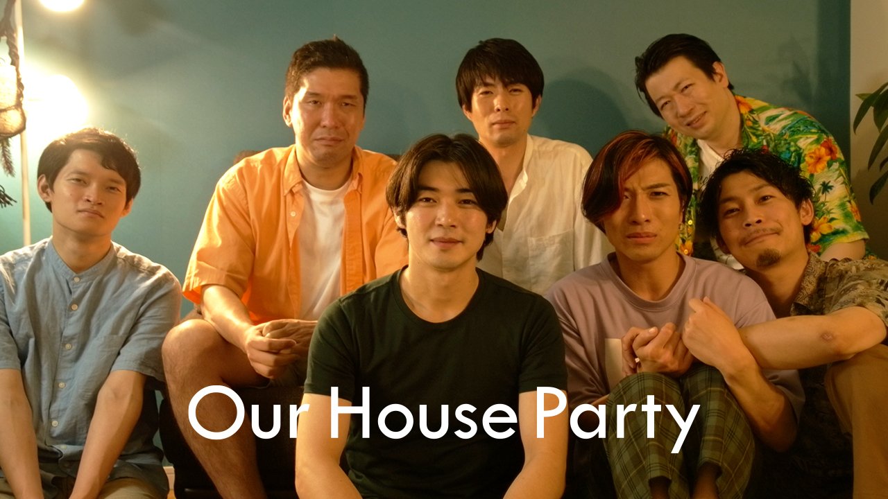 Our House Party