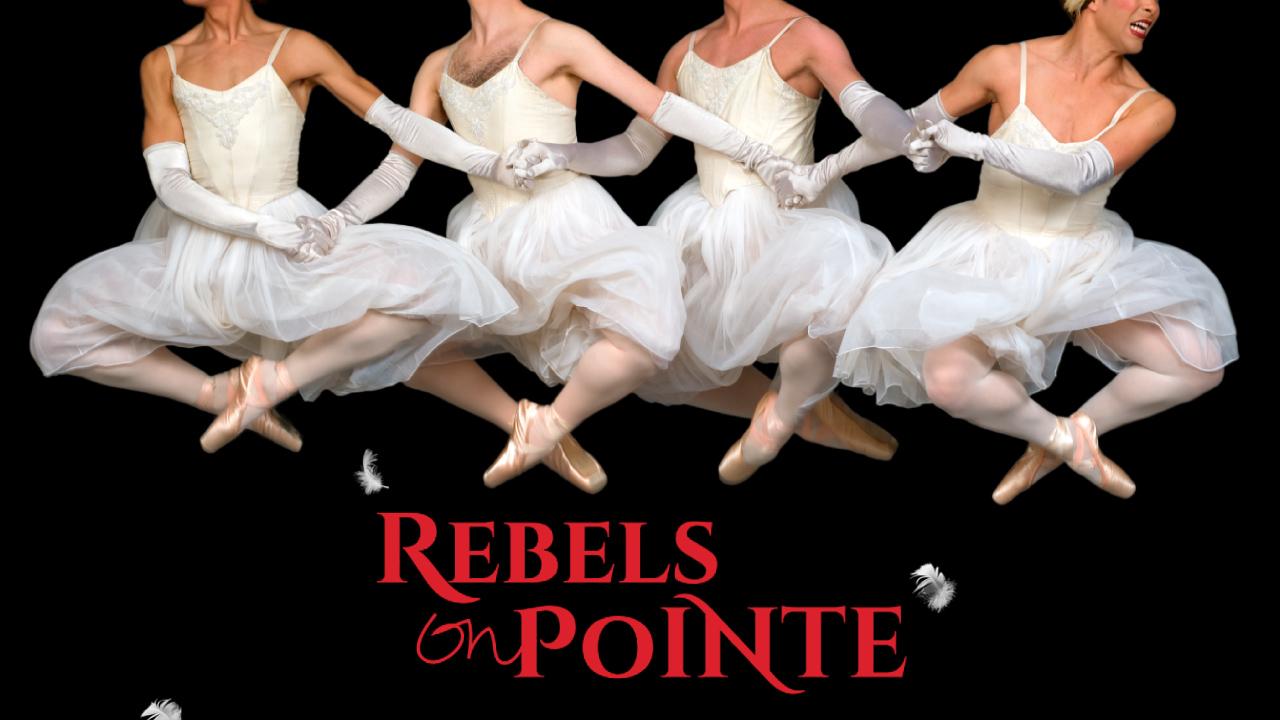 Rebels on Pointe