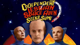 Codependent Lesbian Space Alien Seeks SameTrailer